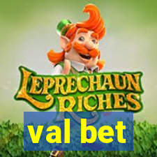 val bet